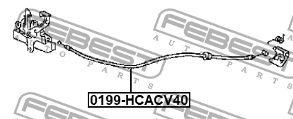 ТРОСИК ПРИВОДА ОТКРЫВАНИЯ ЗАМКА КАПОТА 0199-HCASV40 0199-HCASV40 FEBEST