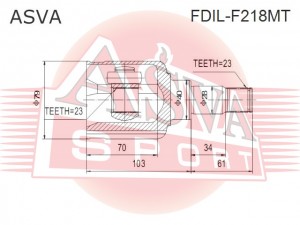 ШРУС ВНУТРЕННИЙ ЛЕВЫЙ 23x40x23  FDILF218MT FDIL-F218MT ASVA