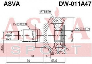 DW-011A47 ШРУС НАРУЖНЫЙ 22x52x33 (NUBIRA OPTRA LACETTI) 12 DW011A47 DW-011A47 ASVA